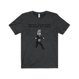 John Wick - Don't Hurt My Dog Statement  [Unisex]